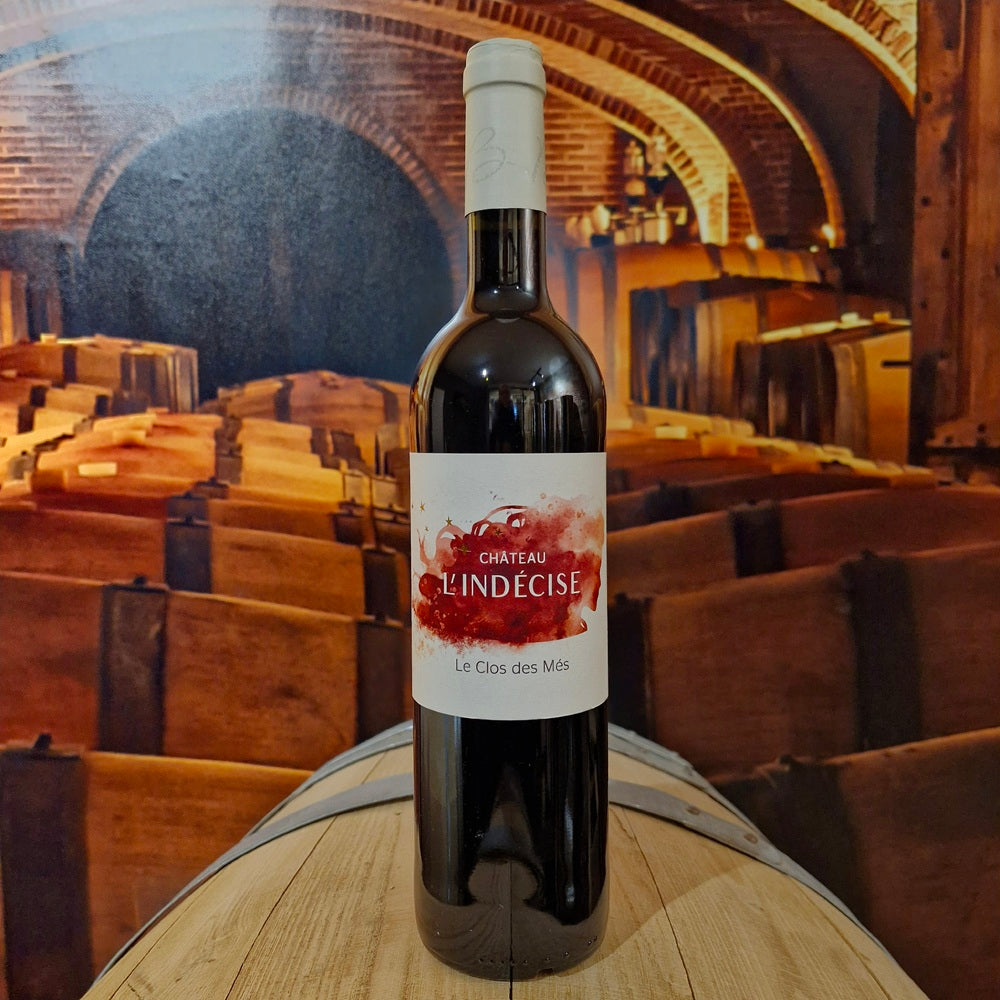 Le Clos des Més Rouge- Château l'Indécise